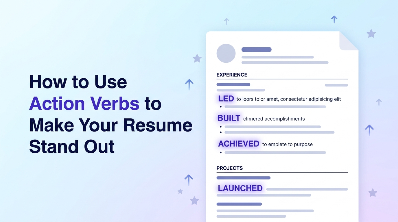 How to Use Action Verbs to Make Your Resume Stand Out